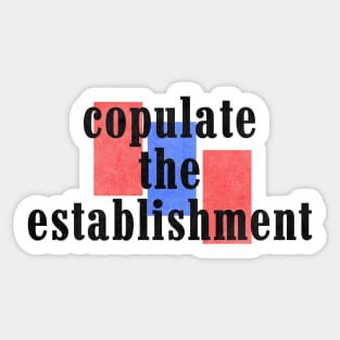 Copulate the establishment vintage f the police Sticker